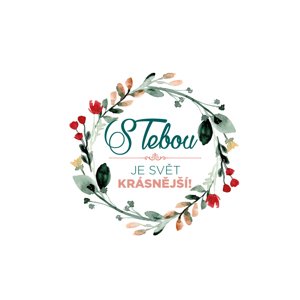 Přání "S Tebou..."